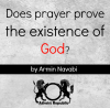 Does Prayer Prove Existence of God