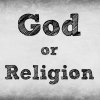 God or Religion