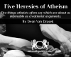 Five Heresies of Atheism