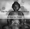 Problem with Buddhism