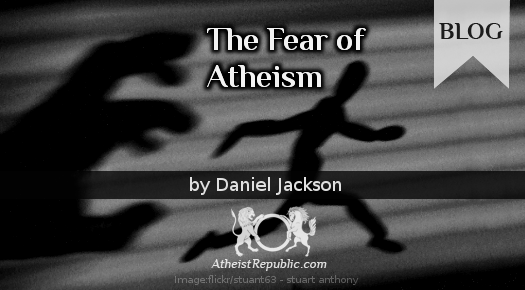 The Fear of Atheism