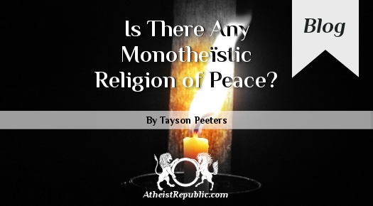 Monotheïstic Religion of Peace