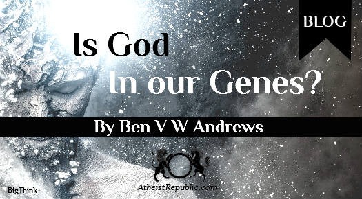 God in our Genes