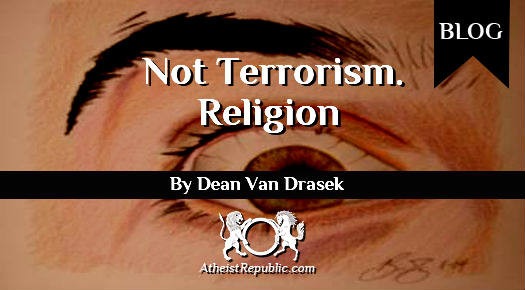 It’s Not Terrorism, Its Religion