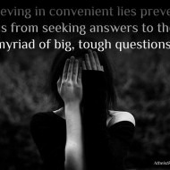 Believing in Convenient Lies