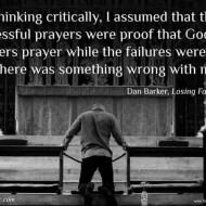 Dan Barker on Confirmation Bias and Prayer