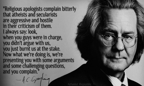 AC Grayling on Religious Apologists Complain on Aggressive Atheism