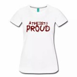 Atheist and Proud Women's Shirt